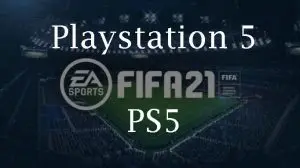 Fifa 21 Playstation 5